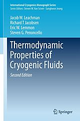 eBook (pdf) Thermodynamic Properties of Cryogenic Fluids de Jacob W. Leachman, Richard T Jacobsen, Eric W. Lemmon