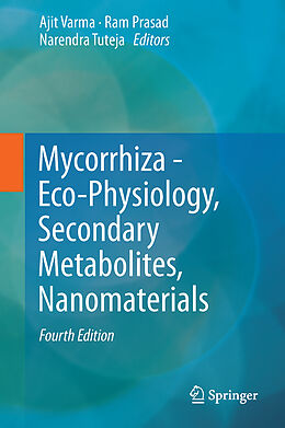 Livre Relié Mycorrhiza - Eco-Physiology, Secondary Metabolites, Nanomaterials de 