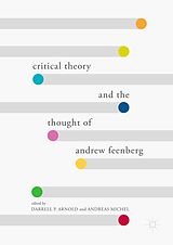 eBook (pdf) Critical Theory and the Thought of Andrew Feenberg de 