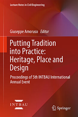 Fester Einband Putting Tradition into Practice: Heritage, Place and Design von 