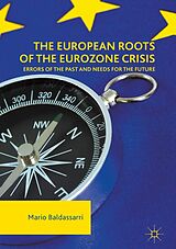 E-Book (pdf) The European Roots of the Eurozone Crisis von Mario Baldassarri