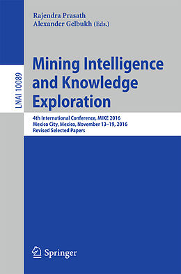 Kartonierter Einband Mining Intelligence and Knowledge Exploration von 