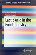 E-Book (pdf) Lactic Acid in the Food Industry von Sara M. Ameen, Giorgia Caruso