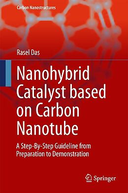 E-Book (pdf) Nanohybrid Catalyst based on Carbon Nanotube von Rasel Das