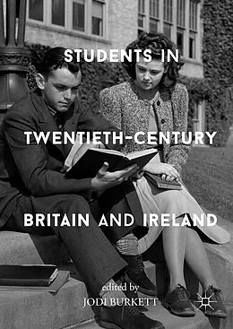 Livre Relié Students in Twentieth-Century Britain and Ireland de 