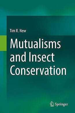 eBook (pdf) Mutualisms and Insect Conservation de Tim R. New