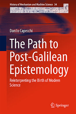 Fester Einband The Path to Post-Galilean Epistemology von Danilo Capecchi
