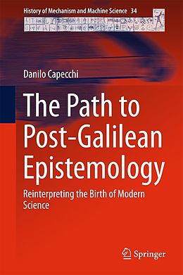 E-Book (pdf) The Path to Post-Galilean Epistemology von Danilo Capecchi