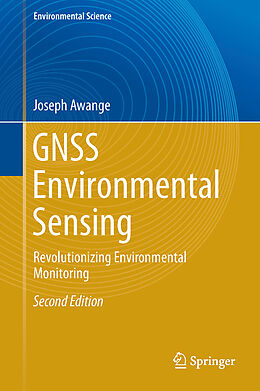 Livre Relié GNSS Environmental Sensing de Joseph Awange