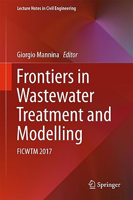 E-Book (pdf) Frontiers in Wastewater Treatment and Modelling von 