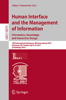 Kartonierter Einband Human Interface and the Management of Information: Information, Knowledge and Interaction Design von 