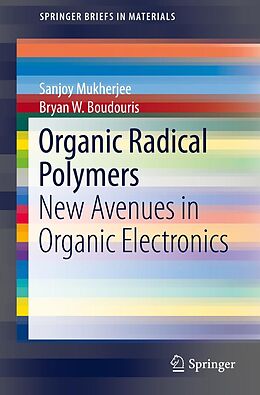 eBook (pdf) Organic Radical Polymers de Sanjoy Mukherjee, Bryan W. Boudouris