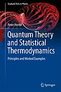 E-Book (pdf) Quantum Theory and Statistical Thermodynamics von Peter Hertel