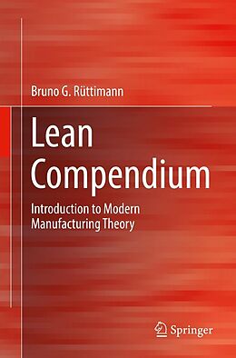 E-Book (pdf) Lean Compendium von Bruno G. Rüttimann