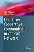 E-Book (pdf) Link-Layer Cooperative Communication in Vehicular Networks von Sailesh Bharati, Weihua Zhuang