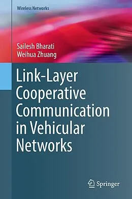 E-Book (pdf) Link-Layer Cooperative Communication in Vehicular Networks von Sailesh Bharati, Weihua Zhuang