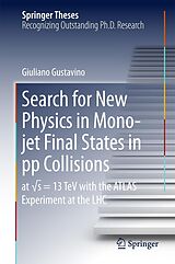 eBook (pdf) Search for New Physics in Mono-jet Final States in pp Collisions de Giuliano Gustavino