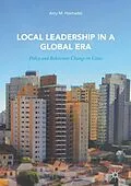 E-Book (pdf) Local Leadership in a Global Era von Amy M. Hochadel