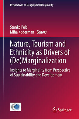 Fester Einband Nature, Tourism and Ethnicity as Drivers of (De)Marginalization von 