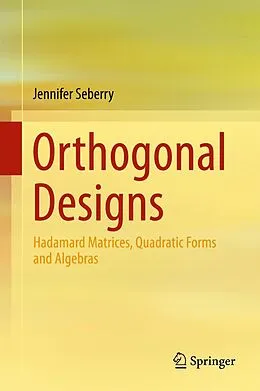 E-Book (pdf) Orthogonal Designs von Jennifer Seberry