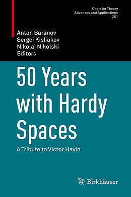 Fester Einband 50 Years with Hardy Spaces von 