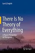 E-Book (pdf) There Is No Theory of Everything von Lars Q. English