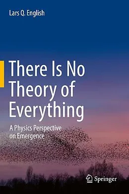 E-Book (pdf) There Is No Theory of Everything von Lars Q. English
