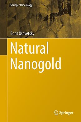 E-Book (pdf) Natural Nanogold von Boris Osovetsky