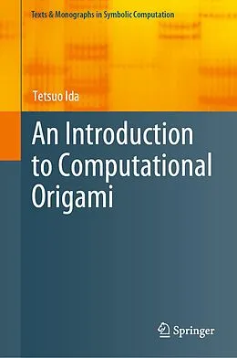E-Book (pdf) An Introduction to Computational Origami von Tetsuo Ida