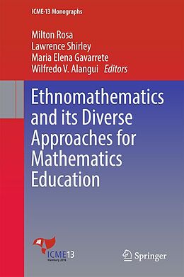 E-Book (pdf) Ethnomathematics and its Diverse Approaches for Mathematics Education von 
