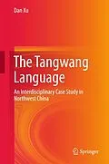 E-Book (pdf) The Tangwang Language von Dan Xu