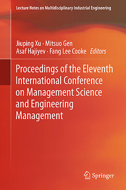 Fester Einband Proceedings of the Eleventh International Conference on Management Science and Engineering Management von 