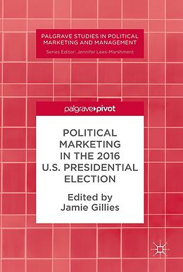E-Book (pdf) Political Marketing in the 2016 U.S. Presidential Election von 