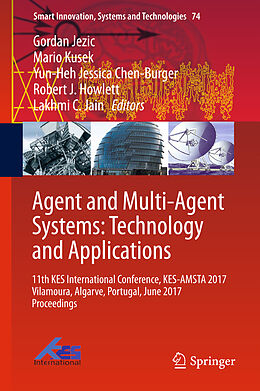 Fester Einband Agent and Multi-Agent Systems: Technology and Applications von 