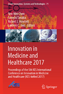 Fester Einband Innovation in Medicine and Healthcare 2017 von 