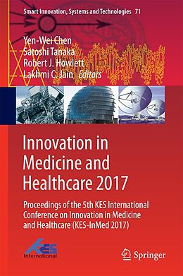 E-Book (pdf) Innovation in Medicine and Healthcare 2017 von 