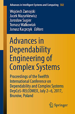 Kartonierter Einband Advances in Dependability Engineering of Complex Systems von 