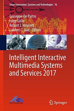 E-Book (pdf) Intelligent Interactive Multimedia Systems and Services 2017 von 