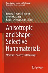 eBook (pdf) Anisotropic and Shape-Selective Nanomaterials de 