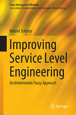 Livre Relié Improving Service Level Engineering de Roland Schütze