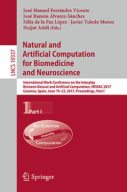 Kartonierter Einband Natural and Artificial Computation for Biomedicine and Neuroscience von 