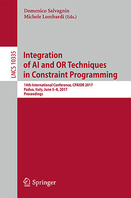 Kartonierter Einband Integration of AI and OR Techniques in Constraint Programming von 