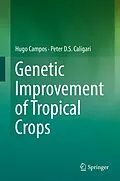 E-Book (pdf) Genetic Improvement of Tropical Crops von Hugo Campos, Peter D. S. Caligari