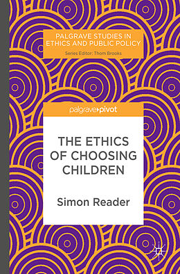 Livre Relié The Ethics of Choosing Children de Simon Reader