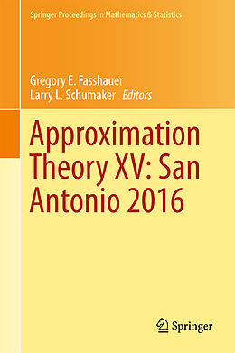 Livre Relié Approximation Theory XV: San Antonio 2016 de 