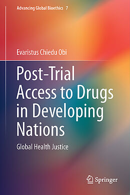 Livre Relié Post-Trial Access to Drugs in Developing Nations de Evaristus Chiedu Obi