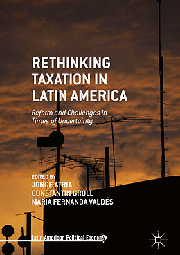 Livre Relié Rethinking Taxation in Latin America de 