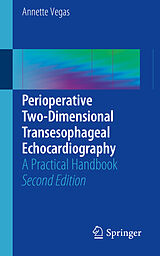 Couverture cartonnée Perioperative Two-Dimensional Transesophageal Echocardiography de Annette Vegas