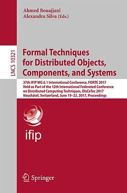 E-Book (pdf) Formal Techniques for Distributed Objects, Components, and Systems von 