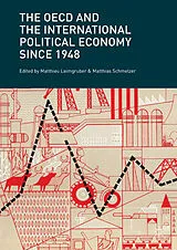 E-Book (pdf) The OECD and the International Political Economy Since 1948 von 